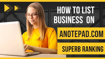 How to Create a anotepad.com Business Listing (Profile Backlinks Tutorials)