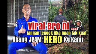 Abang Jpam Penyelamat Kg Kami