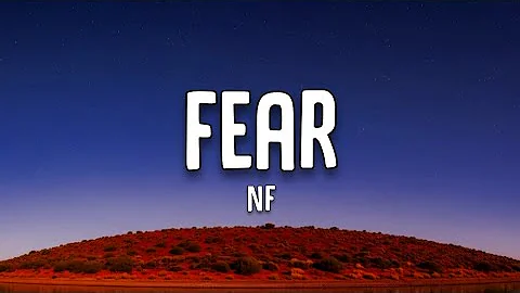 NF - Fear (Lyrics)