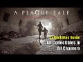 A plague tale innocence  collectibles guide  all collectibles in all chapters