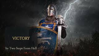 Two Steps From Hell - Victory [Extended] | Heroic Epic