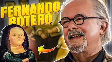 Fernando Botero | The Master of Exaggerated Forms & Latin American Art