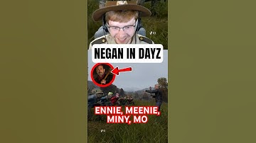 I MET NEGAN IN DAYZ