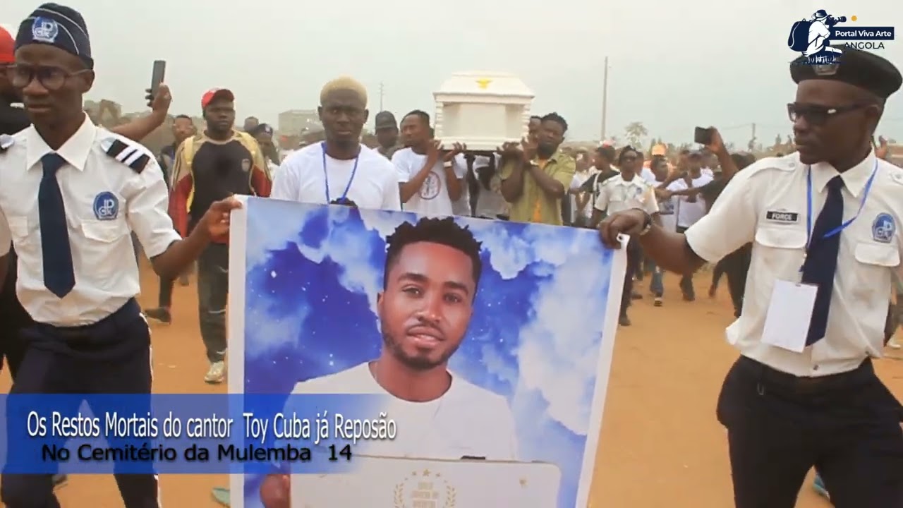 Funeral do Produtor Musical Dj Toy Cuba - e Os Restos Mortais, já Reposão No Comitério da Mulemba 14