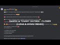 Dastic Tommy Jayden Closer Luma Aymiu Remix Music Video mp3
