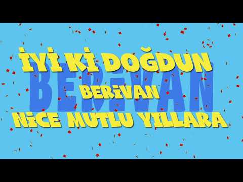 İyi ki doğdun BERİVAN - İsme Özel Ankara Havası Doğum Günü Şarkısı (FULL VERSİYON) (REKLAMSIZ)