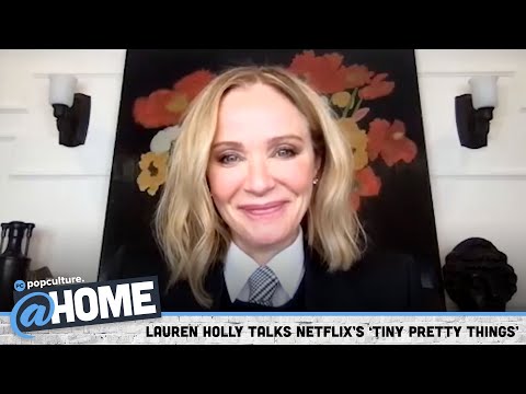 Lauren Holly Teases Fans Will Go for a 'Ride' With Netflix's Tiny Pretty Things