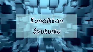 Kunaikkan Syukurku (Kasih yang begitu besar) - NDC Worship | LIRIK VIDEO