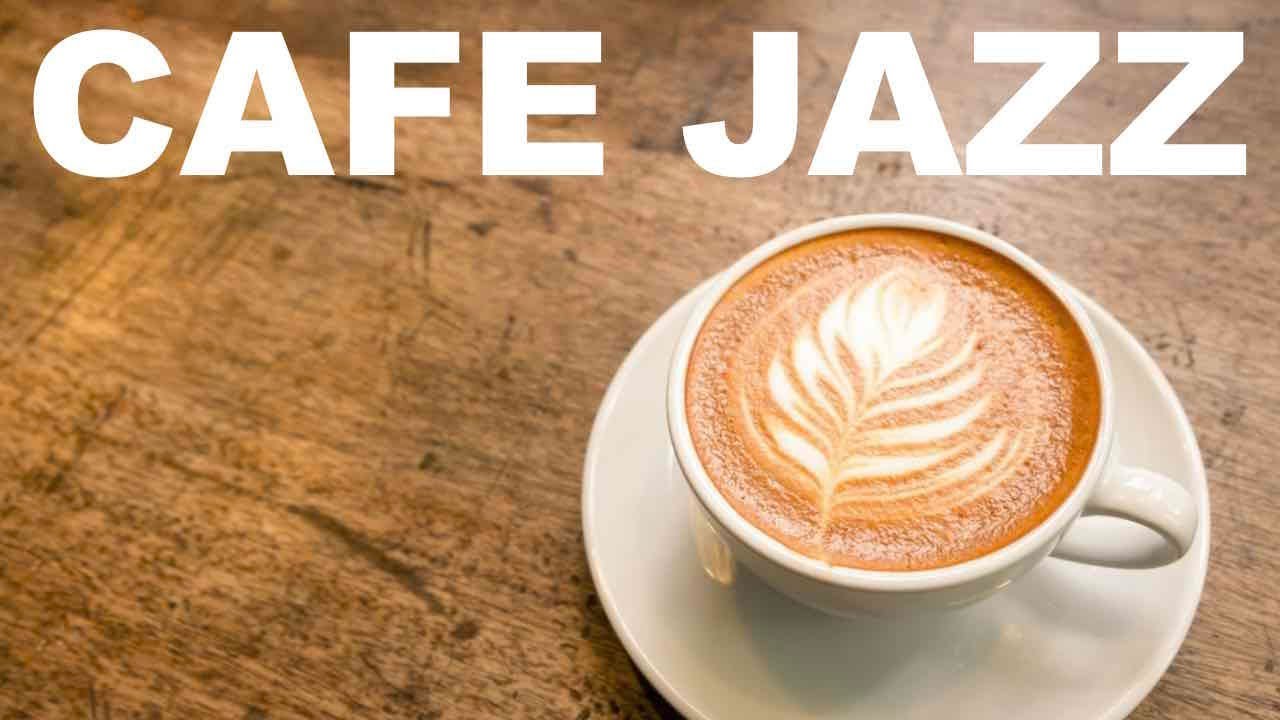 Best of Cafe Jazz and Cafe Jazz Instrumental Mix Playlist YouTube