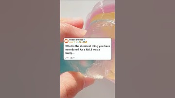 What is the dumbest thing you have ever done 😭😱 #reddit