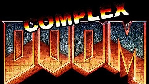 Complex Doom + LCA w/ maps of chaos