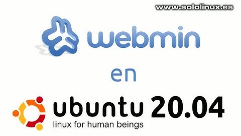 Configurar SSH y WebMin en Ubuntu