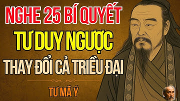 Cổ Nhân Dạy   Sống Khôn Ngoan Vận Dụng 25 Cách Tư Duy Ngược Của Tư Mã Ý Trong Tam Quốc Diễn Nghĩa