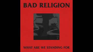 Bad Religion  What Are We Standing For espaol