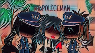 Mr.Policeman| #gachalife #gachavideo #mrpoliceman #glmv