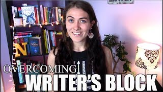 OVERCOMING WRITER'S BLOCK
