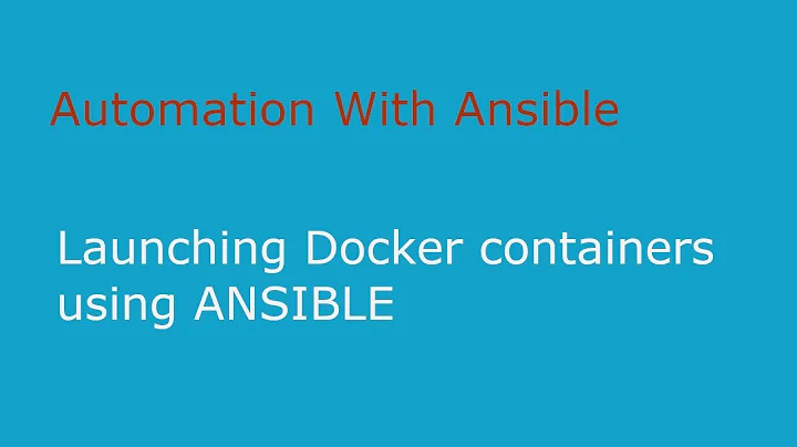 Create docker containers using Ansible