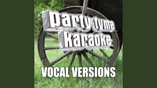 Cowboy Casanova (Made Popular By Carrie Underwood) (Vocal Version)