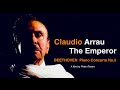 Capture de la vidéo Claudio Arrau : The Emperor + Presentation / Beethoven - The Emperor Concerto (Reference Recording)