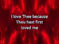 My jesus i love thee with lyrics