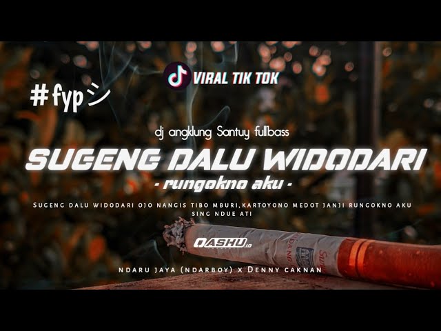 DJ SUGENG DALU WIDODARI‼️ VIRAL TIK TOK (Rungokno aku) | OASHU id (BOTLEG) class=