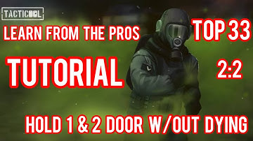 #TACTICOOL zombies descent - How to hold 1 & 2 doors on 2:2 without dying or making any mistake