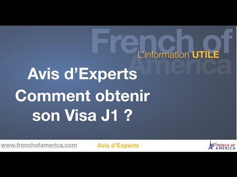 Comment obtenir son Visa J1 pour les USA. French Of America