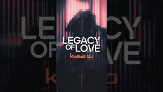 SAIU O NOVO ALBUM DO KASINÃO! #LegacyOfLove