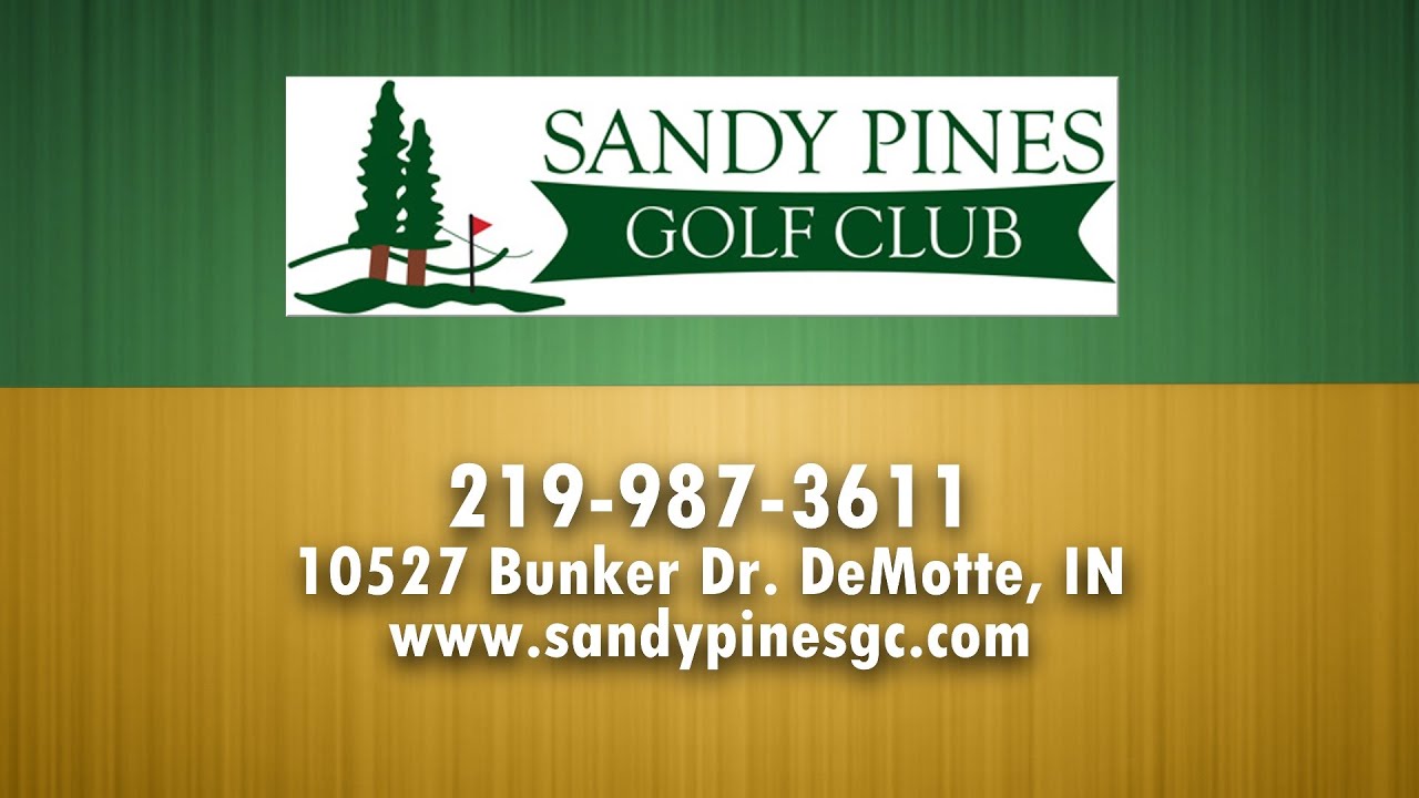 Sandy Pines Golf Course REVIEWS Northwest Indiana Golf Reviews