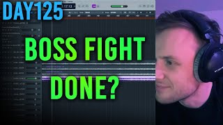 Finishing Touches for Boss Fight - Day 125 of Producing for a Year