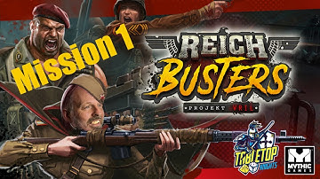 Reichbusters Mission 1 - Solo Playthrough and How To (ish)