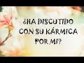 💥¿HA DISCUTIDO CON SU KÁRMICA POR MI?💥  Tarot Interactivo Amor Expareja Alma Gemela