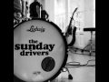 only in the dark days - the sunday drivers