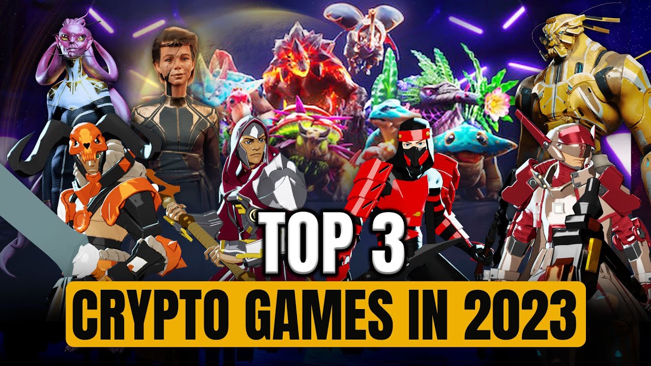 Top 3 Crypto Games of 2023