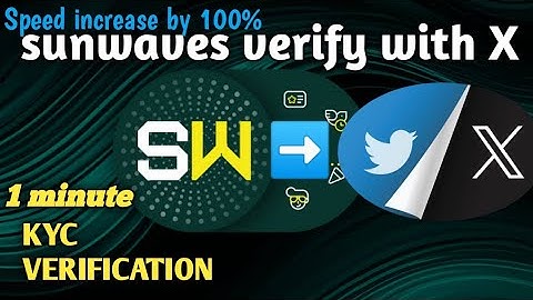 sunwaves kyc verification ✅ | sunwaves kyc | sunwaves X verification  | sunwaves verify Twitter X