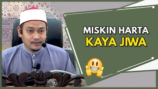 Sembunyikan Kemiskinan | Ustaz Muhammad Fawwaz