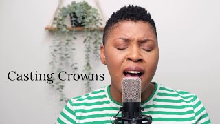 CASTING CROWNS // Nathaniel Bassey (worship cover)