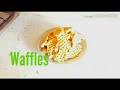 Add fun to your  baking _( How to make  waffle)