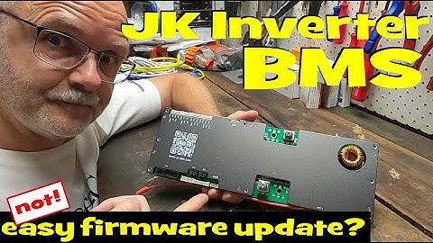 JK Inverter BMS Firmware Update Process. Can
