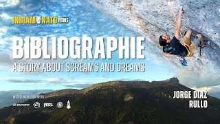 Bibliographie 9b+ | A story about screams and dreams by Jorge Díaz-Rullo