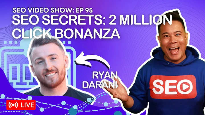 ¡Secretos SEO de Ryan Darani para obtener 2 millones de clics!