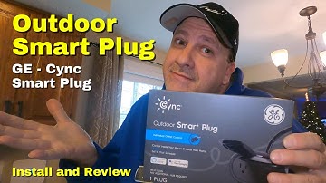 Outdoor Smart Plug - Unboxing Setup and Review GE Cync smart plug