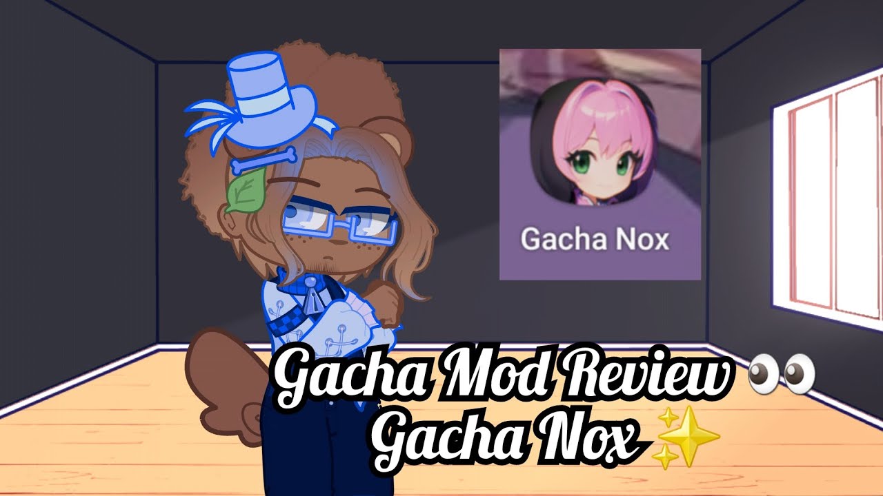 Anonie (Mod) Reviews: Gacha Nox : r/GachaClub