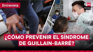 ¿Cómo prevenir el síndrome de GuillainBarré?