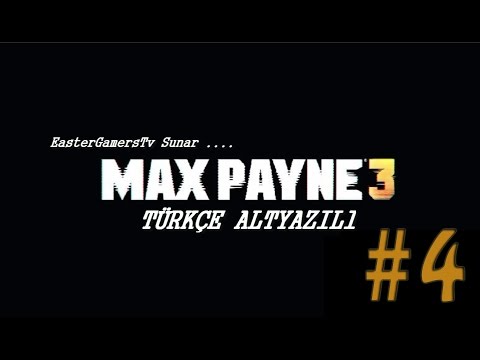 [Türkçe Altyazılı] Max Payne 3 - Bölüm 4 - UEFA'DAN GELENLER !