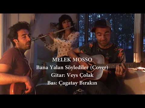 Melek Mosso - Bana yalan söylediler (cover)