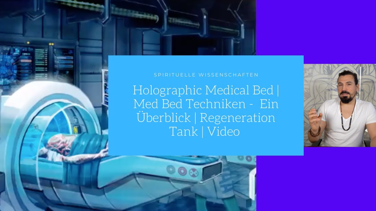 Holographic Medical Bed Med Bed Techniken Ein Überblick