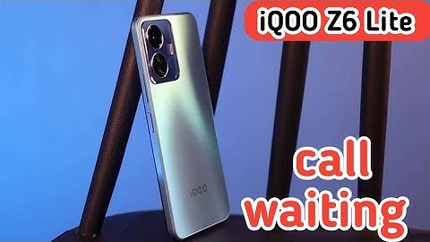 How To Call Waiting In Iqoo Z6 Lite,Iqoo Z6 Lite Mein Call Waiting Setting Kaise Karen,