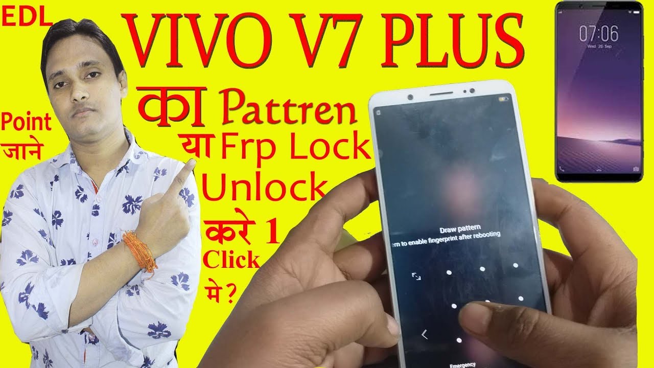 vivo v7 - V7 plus unlock pattern - Screen Lock & FRP Reset 1 click में