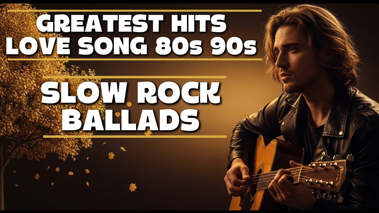 🎸Greatest HITS 70s 80s 90s , ROMANTIC LOVE SONGS - SOFT ROCK BALLADS ...